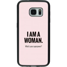 Coque Samsung Galaxy S7 - Silicone rigide noir I am a woman