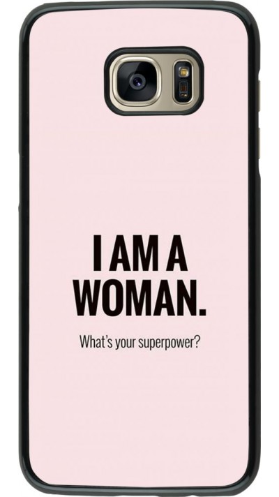 Coque Samsung Galaxy S7 edge - I am a woman