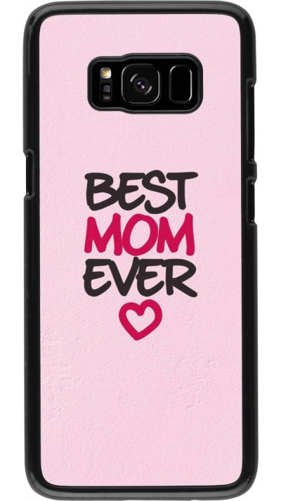 Coque Samsung Galaxy S8 - Best Mom Ever 2