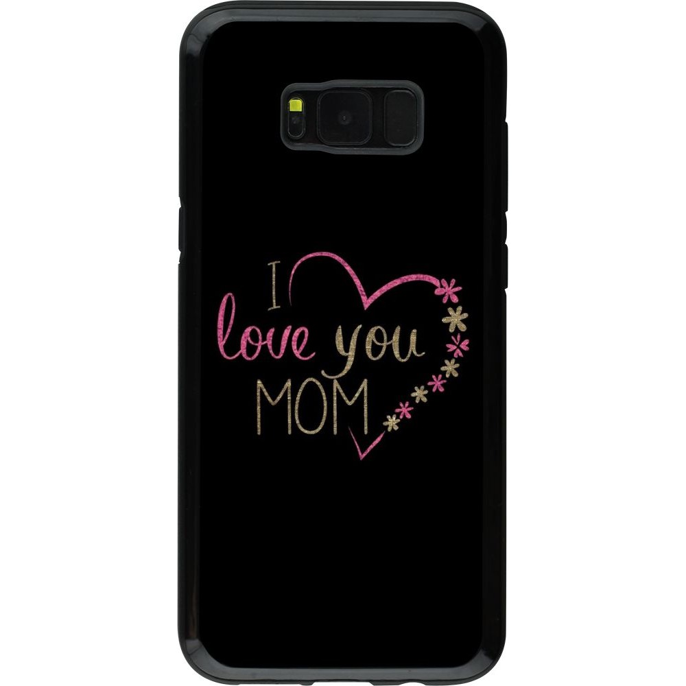 Coque Samsung Galaxy S8+ - Hybrid Armor noir I love you Mom