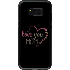 Coque Samsung Galaxy S8+ - Hybrid Armor noir I love you Mom