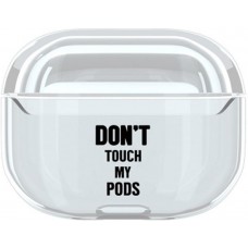 Coque AirPods Pro - Plastique transparent Don't touch my pods